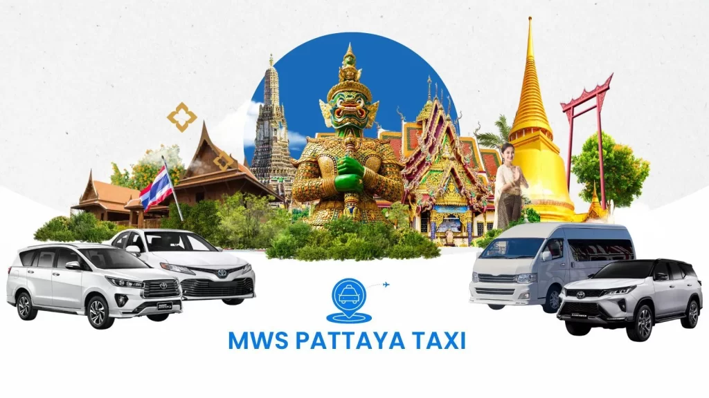 MWS Pattaya Taxi | Best Taxi in Pattaya Update 2025